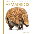 Armadillos - Library Binding