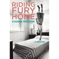 Riding Fury Home - Paperback