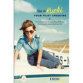 This Is Kucki Your Pilot Speaking - Paperback