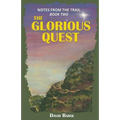 The Glorious Quest - Paperback