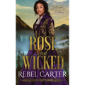 Rose and Wicked - Paperback