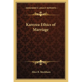 Karezza Ethics of Marriage - Paperback
