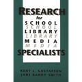 Research for School Library Media Specialists - Paperback