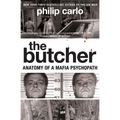 The Butcher: Anatomy of a Mafia Psychopath - Paperback