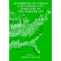 Urban and Community Forestry in the Northeast - Hardcover