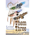 Them Three - Paperback
