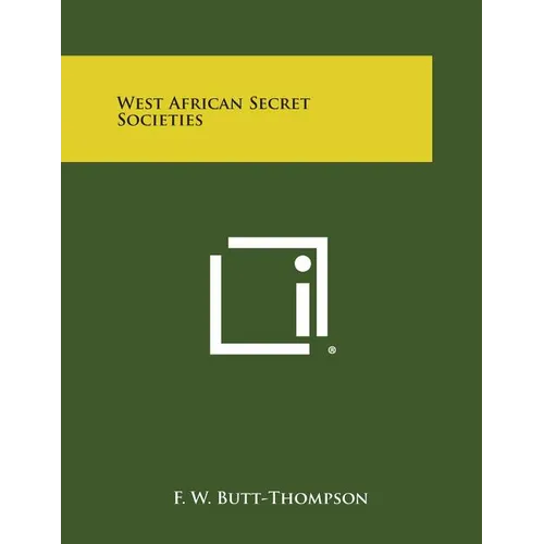 West African Secret Societies - Paperback