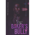 The Baker's Bully - Paperback