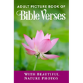 Adult Picture Book of Bible Verses: With Beautiful Nature Photos - Paperback