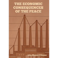 The Economic Consequences of the Peace - Hardcover