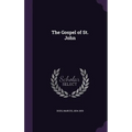 The Gospel of St. John - Hardcover