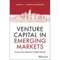 Venture Capital in Emerging Markets: Lessons from Indonesia's Digital Decade - Hardcover