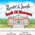 Kynder & Jentler Book of Manners - Paperback