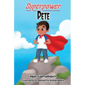 Superpower Pete - Paperback