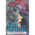 Siren, On Repeat: What My Best Friend's Death Taught Me About Hope and Grief - Hardcover