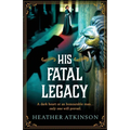 His Fatal Legacy - Paperback
