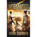 Wormwood: A Novel of the Great Tribulation in America - Paperback