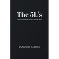 The 5L's: Live, Love, Laugh, Let Go, and Let God! - Paperback