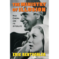 Ministry of Illusion: Nazi Cinema and Its Afterlife - Paperback