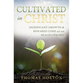 Cultivated in Christ - Paperback