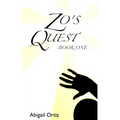 Zo's Quest: - Book One - - Paperback
