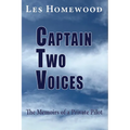 Captain Two Voices: The Memoirs of a Private Pilot - Paperback