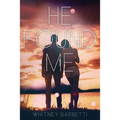 He Found Me - Paperback