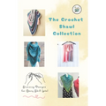 The Crochet Shawl Collection: Stunning Designs for Every Skill Level: Step to Step Guide to Crochet Shawls Patterns - Paperback