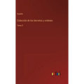 Colección de los decretos y ordenes: Tomo 3 - Hardcover