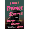 I Was a Teenage Slasher - Paperback