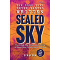 The Book They Never Wanted Written: Sealed Sky - Paperback