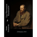 Los Hermanos Karamazov: (Volumen IV) - Paperback