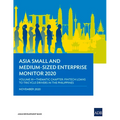 Asia Small and Medium-Sized Enterprise Monitor 2020 - Volume III: Thematic Chapter - Fintech Loans to Tricycle Drivers in the Philippines - Paperback