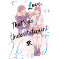 Love, That's an Understatement 1 - Paperback