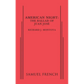 American Night: The Ballad of Juan Jose - Paperback