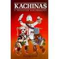 Kachinas, A Selected Bibliography - Paperback