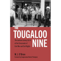 The Tougaloo Nine: The Jackson Library Sit-In at the Crossroads of Civil War and Civil Rights - Hardcover