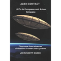 Alien Contact: UFOs in European and Asian AirSpace - Paperback