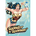 Wonder Woman: Who Is Wonder Woman the Deluxe Edition: Hc - Hardcover - Hardcover