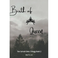Birth of A Queen - Paperback