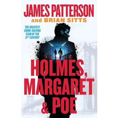 Holmes, Margaret & Poe: A Holmes, Margaret & Poe Mystery - Mass Market Paperbound