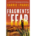 The Fragments of Fear - Paperback