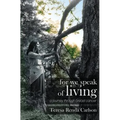 For We Speak of Living: A Journey Through Breast Cancer - Paperback