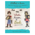Clothed In Armor: Spiritual Warfare for Adopted & Foster Kids - Paperback