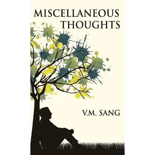 Miscellaneous Thoughts - Hardcover