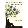 Miscellaneous Thoughts - Hardcover