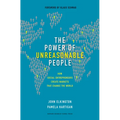 The Power of Unreasonable People: How Social Entrepreneurs Create Markets That Change the World - Hardcover