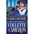 Scandal's Splendor: A Passionate Enemies to Lovers Second Chance Scottish Highlander Mystery Romance - Paperback