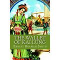 The Wallet of Kai Lung - Paperback