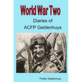 World War II Diaries of ACFP Geldenhuys - Paperback